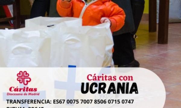  DESDE CÁRITAS MADRID PEDIMOS TU SOLIDARIDAD PARA APOYAR AL PUEBLO UCRANIANO